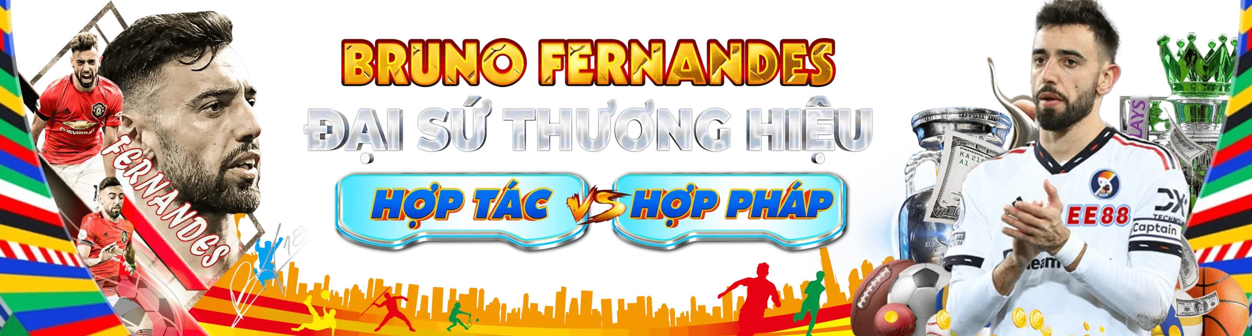 ee88 đại sứ thương hiệu bruno fernandes